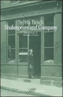 Shakespeare and Company di Sylvia Beach edito da Sylvestre Bonnard