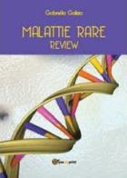 Malattie rare: review di Gabriella Galizia edito da Youcanprint