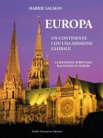 Europa. Un continente con una missione globale di Harrie Salman edito da Stella Mattutina Edizioni