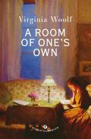 A room of one's own di Virginia Woolf edito da Giunti Editore