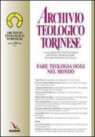 Archivio Teologico Torinese (2012) vol.2 edito da Elledici
