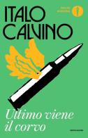 Ultimo viene il corvo di Italo Calvino edito da Mondadori