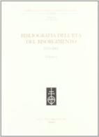 Bibliografia dell'età del Risorgimento (1970-2001) edito da Olschki