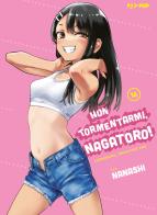 Non tormentarmi, Nagatoro! vol.16 di Nanashi edito da Edizioni BD