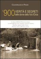 '900 verità e segreti delle donne della Val d'Orcia di Gianfranco Pinzi edito da Helicon