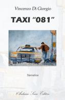 Taxi «081» di Vincenzo Di Giorgio edito da Sacco