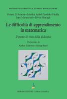 Le difficoltà di apprendimento in matematica. Il punto di vista della didattica di Bruno D'Amore, Martha Isabel Fandiño Pinilla, Ines Marazzani edito da Bonomo