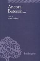 Ancora Bateson... edito da Il Nuovo Melangolo