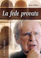 La fede provata di Franco Ardusso edito da Effatà Editrice