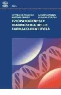 Eziopatogenesi e diagnostica delle farmaco-reattività di Cettina De Francisci, Massimo Caruso, Giuseppa Pennisi edito da Bonanno