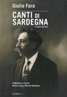 Canti di Sardegna (rist. anast.) di Giulio Fara edito da Carlo Delfino Editore