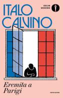 Eremita a Parigi di Italo Calvino edito da Mondadori