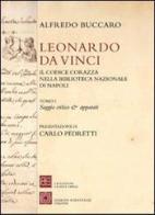 Leonardo da Vinci. Il codice Corazza nella Biblioteca Nazionale di Napoli di Alfredo Buccaro edito da Edizioni Scientifiche Italiane