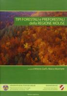Tipi forestali e preforestali della regione Molise edito da Edizioni dell'Orso