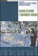 Globalizzazione e movimenti sociali edito da Manifestolibri