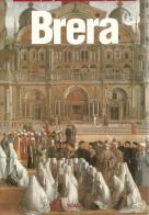Brera. Complete guide to the works in the Gallery di Luisa Arrigoni edito da Scala Group