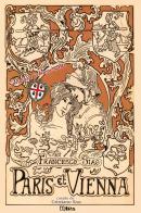 Paris et Vienna. Poema epico d'intrattenimento. Ediz. italiana e sarda di Cristiano Sias, Francesco Sias edito da Youcanprint