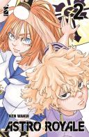 Astro royale vol. 2 di Ken Wakui edito da Star Comics