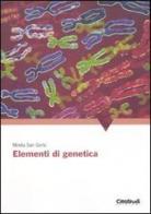 Elementi di genetica di Mirella Sari Gorla edito da CittàStudi