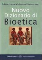 Nuovo dizionario di bioetica edito da Città Nuova