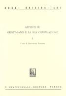 Appunti su Giustiniano e la sua compilazione di Mariagrazia Bianchini edito da Giappichelli