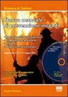 Il manuale di prevenzione incendi. Con CD-ROM di Claudio Giacalone edito da Maggioli Editore