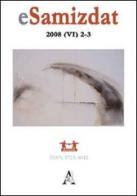 ESamizdat. Rivista di culture dei paesi slavi (2008) vol. 2-3 edito da Aracne
