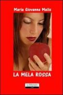 La mela rossa di M. Giovanna Melis edito da La Riflessione
