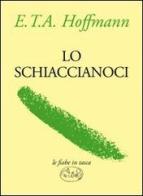 Lo Schiaccianoci di Ernst T. A. Hoffmann edito da Barbès