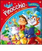 Pinocchio. Piccole grandi fiabe per sognare! edito da Joybook