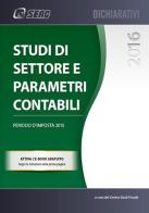 Studi di settore e parametri contabili. Periodo d'imposta 2015 edito da Seac