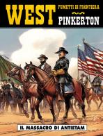 Il massacro di Antietam. Pinkerton vol.2 di Damour, Rémi Guérin edito da Editoriale Cosmo