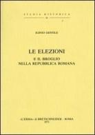 Le elezioni e il broglio nella Repubblica romana (1879) di I. Gentile edito da L'Erma di Bretschneider