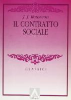 Il contratto sociale di Jean-Jacques Rousseau edito da Armando Editore