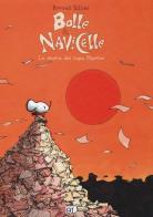 Bolle & navicelle. La storia del topo Charlie di Renaud Dillies, Philippe Ravon edito da Panini Comics