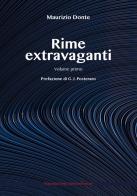 Rime extravaganti vol.1 di Maurizio Donte edito da Maurizio Vetri Editore