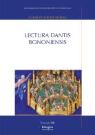 Lectura Dantis Bononiensis vol.13 edito da Bologna University Press