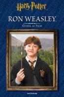 Ron Weasley. Guida ai film edito da Mondadori