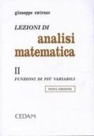 Lezioni di analisi matematica vol.2 di Giuseppe Zwirner edito da CEDAM