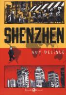 Shenzhen di Guy Delisle edito da Rizzoli Lizard