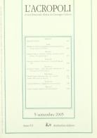 L' acropoli (2005) vol.5 edito da Rubbettino