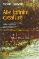 Alle infinite creature di Nicola Isabella edito da L'Autore Libri Firenze