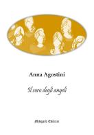 Il coro degli angeli di Anna Agostini edito da Midgard