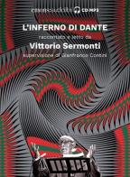 Inferno letto da Vittorio Sermonti. Audiolibro. CD Audio di Dante Alighieri edito da Emons Edizioni