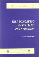 Test d'ingresso di italiano per stranieri edito da Bonacci