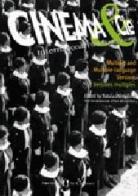 Cinema & Cie. International film studies journal. Ediz. italiana, francese e inglese vol.4 edito da Il Castoro