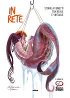 In rete. Storie a fumetti tra reale e virtuale edito da Ultra
