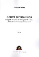 Regesti per una storia vol.7 di Giuseppe Barra edito da Edizioni Il Saggio