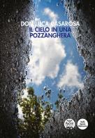 Il cielo in una pozzanghera di Luca Casarosa edito da Pacini Editore