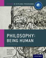 Ib course book: philosophy. Per le Scuole superiori. Con espansione online edito da Oxford University Press